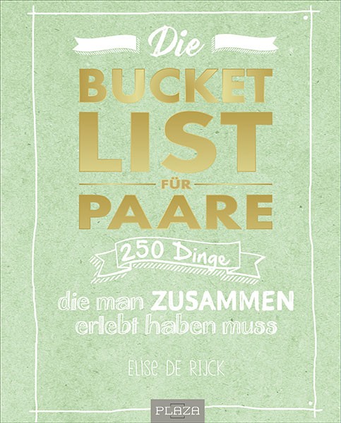 Die Bucket List für Paare