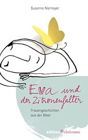 Susanne Niemeyer: Eva und der Zitronenfalter, ISBN: 978 3 96038 019 1