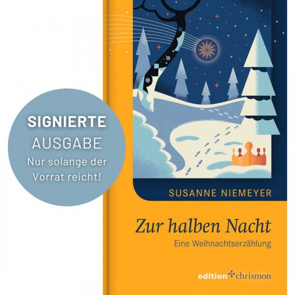 Zur halben Nacht – exklusiv signierte Ausgabe