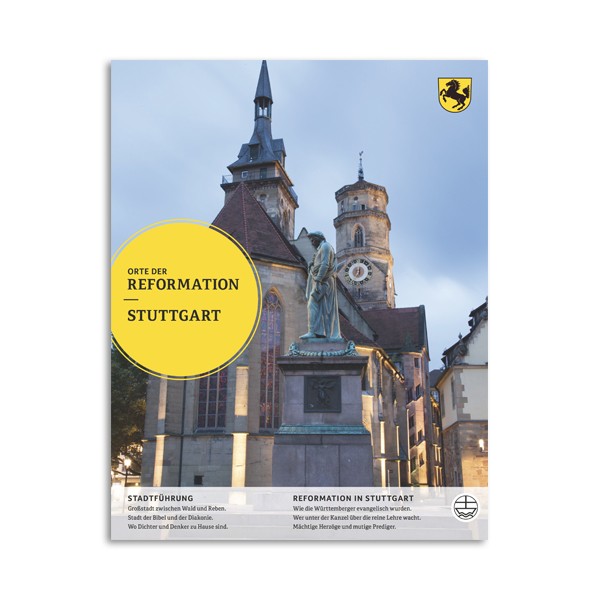 Orte der Reformation - Stuttgart