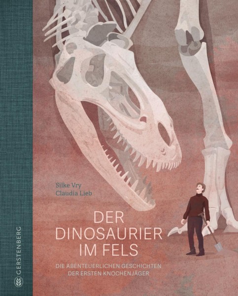  Silke Vry, Claudia Lieb - Der Dinosaurier im Fels