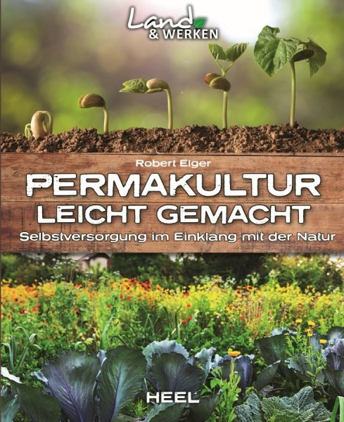 Land & Werken - Permakultur leicht gemacht; ISBN: 978-3-95843-580-3