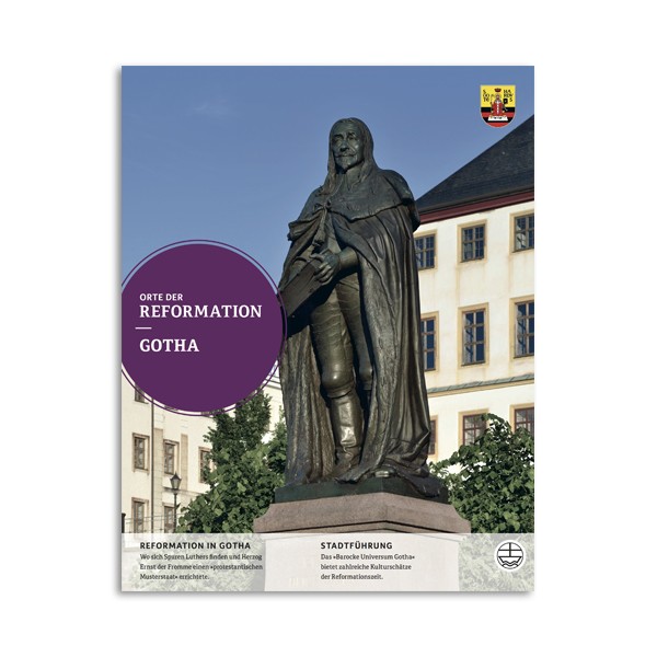 Orte der Reformation - Gotha