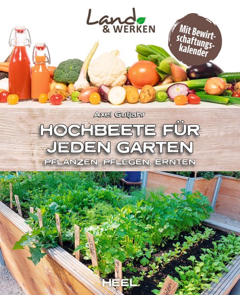 Land & Werken - Hochbeete für jeden Garten; ISBN: 978-3-96664-356-6